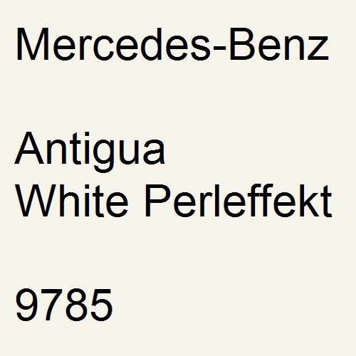 Mercedes-Benz, Antigua White Perleffekt, 9785.